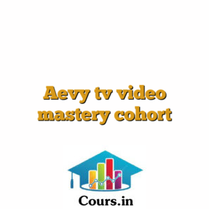 Aevy tv video mastery cohort