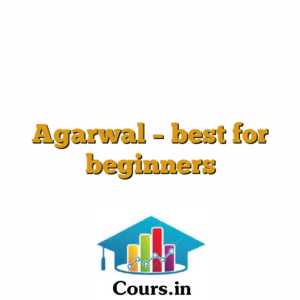 Agarwal - best for beginners
