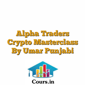 Alpha Traders Crypto Masterclass By Umar Punjabi