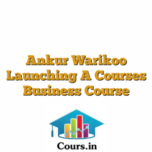 Ankur Warikoo Launching A Courses Business Course