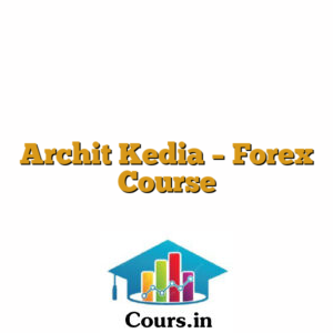 Archit Kedia - Forex Course