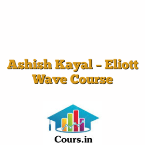 Ashish Kayal - Eliott Wave Course