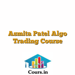 Asmita Patel Algo Trading Course