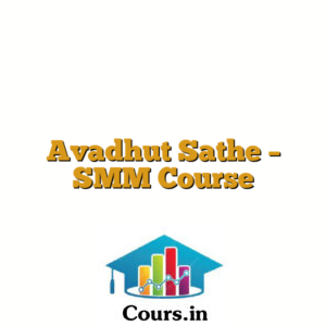 Avadhut Sathe - SMM Course