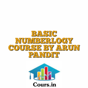 BASIC NUMBERLOGY COURSE BY ARUN PANDIT