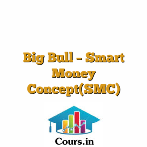 Big Bull - Smart Money Concept(SMC)