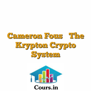 Cameron Fous  The Krypton Crypto System