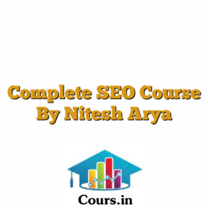 Complete SEO Course By Nitesh Arya