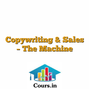 Copywriting & Sales - The Machine