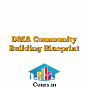 DMA Community Building Blueprint