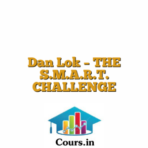 Dan Lok - THE S.M.A.R.T. CHALLENGE