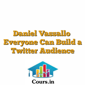 Daniel Vassallo  Everyone Can Build a Twitter Audience