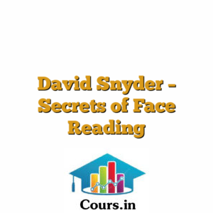 David Snyder - Secrets of Face Reading