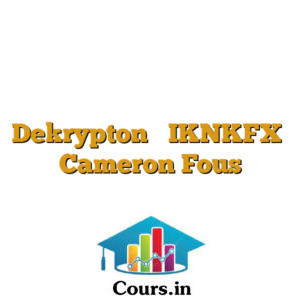 Dekrypton  IKNKFX  Cameron Fous