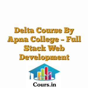 Delta Course By Apna College - Full Stack Web Development