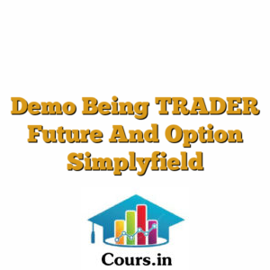 Demo Being TRADER Future And Option Simplyfield