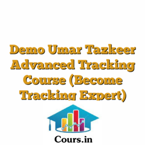 Demo Umar Tazkeer Advanced Tracking Course (Become Tracking Expert)