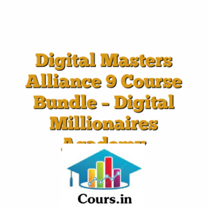 Digital Masters Alliance 9 Course Bundle - Digital Millionaires Academy