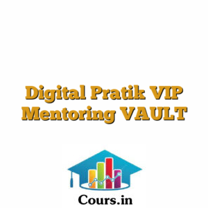 Digital Pratik VIP Mentoring VAULT