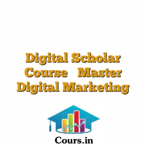 Digital Scholar Course  Master Digital Marketing
