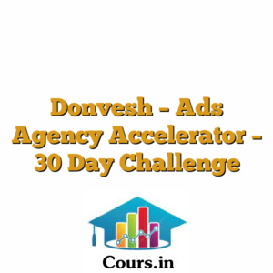 Donvesh - Ads Agency Accelerator - 30 Day Challenge