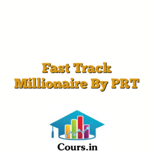 Fast Track Millionaire By PRT