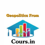 Geopolitics From First Principles Course By Abhijit Chavda