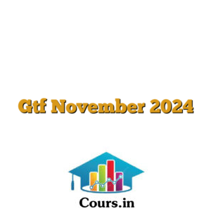 Gtf November 2024