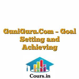 GuniGuru.Com - Goal Setting and Achieving