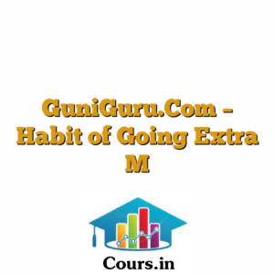 GuniGuru.Com - Habit of Going Extra M