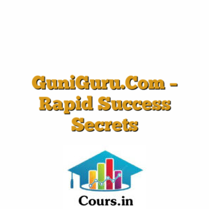 GuniGuru.Com - Rapid Success Secrets