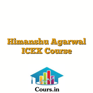 Himanshu Agarwal ICEX Course