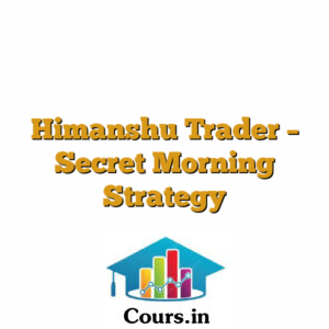Himanshu Trader - Secret Morning Strategy