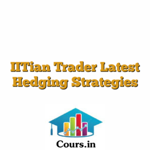 IITian Trader Latest Hedging Strategies