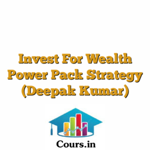 Invest For Wealth Power Pack Strategy (Deepak Kumar)