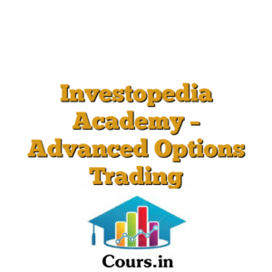 Investopedia Academy - Advanced Options Trading