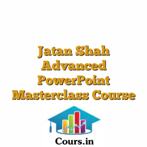 Jatan Shah Advanced PowerPoint Masterclass Course