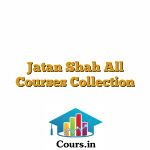Jatan Shah All Courses Collection