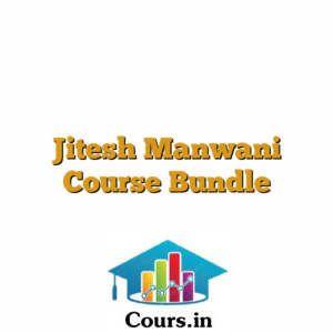 Jitesh Manwani Course Bundle