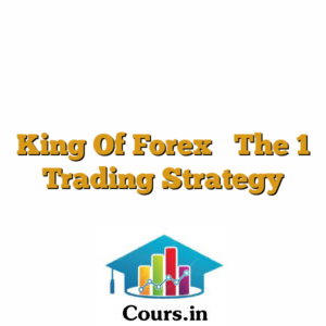 King Of Forex  The 1 Trading Strategy