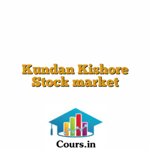 Kundan Kishore Stock market