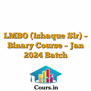 LMBO (Ishaque Sir) - Binary Course - Jan 2024 Batch