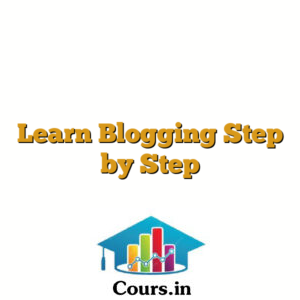 Learn Blogging Step by Step