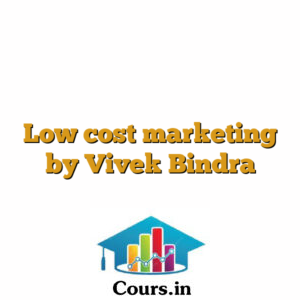Low cost marketing by Vivek Bindra