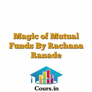 Magic of Mutual Funds By Rachana Ranade