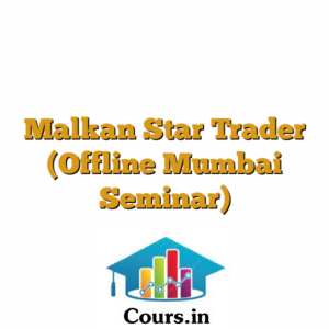 Malkan Star Trader (Offline Mumbai Seminar)