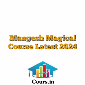 Mangesh Magical Course Latest 2024