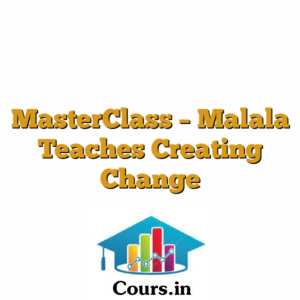 MasterClass - Malala Teaches Creating Change