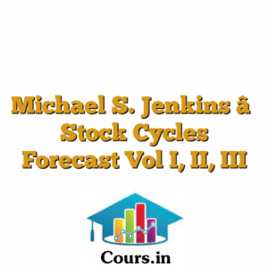 Michael S. Jenkins â Stock Cycles Forecast Vol I, II, III