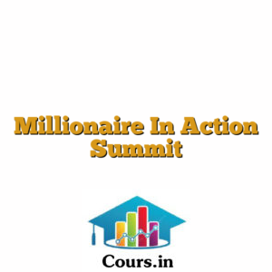 Millionaire In Action Summit